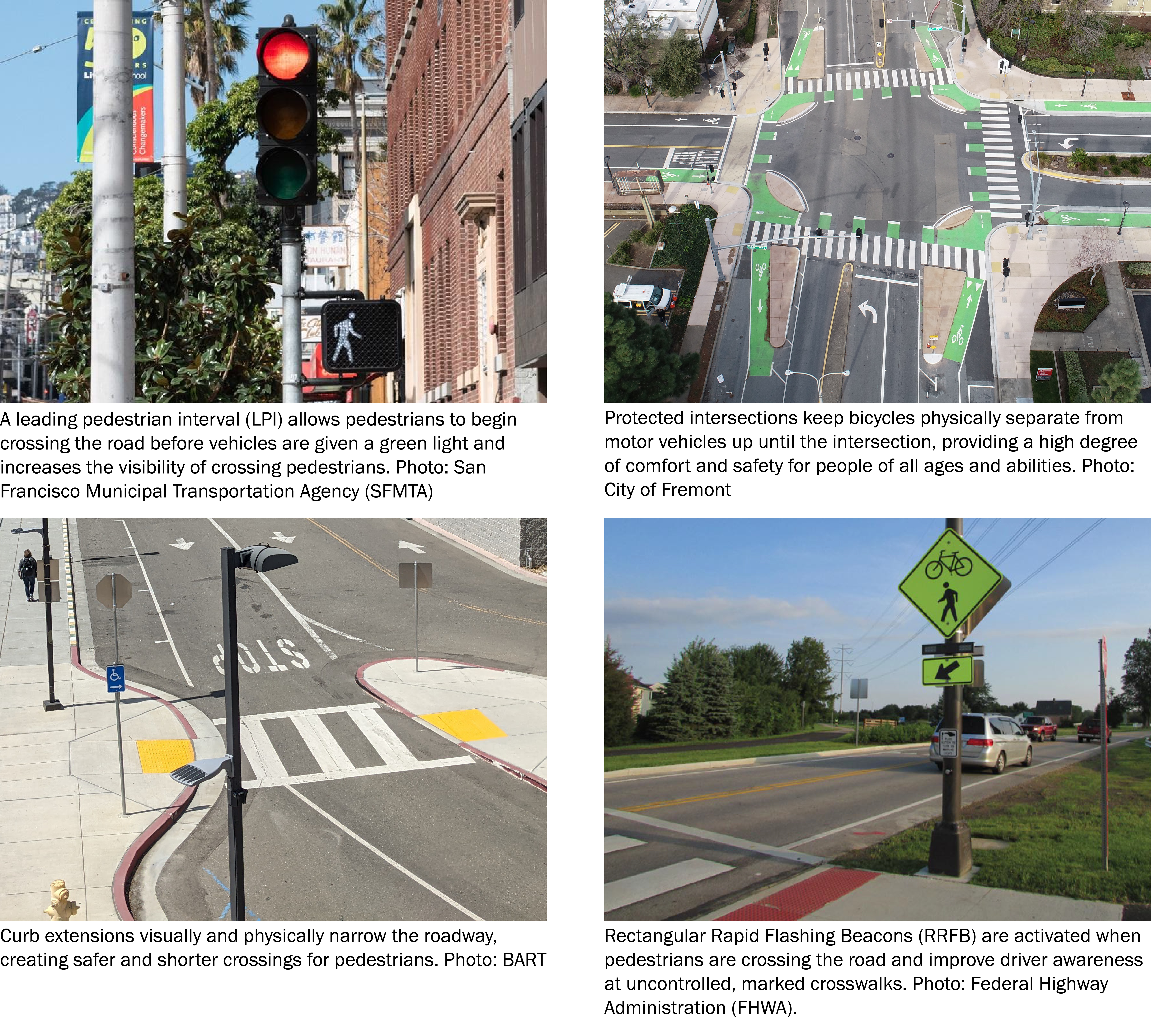 4 photos that show potential roadway safety improvements such as leading pedestrian intervals, protected intersections, curb extensions, and rectangular rapid flashing beacons. 